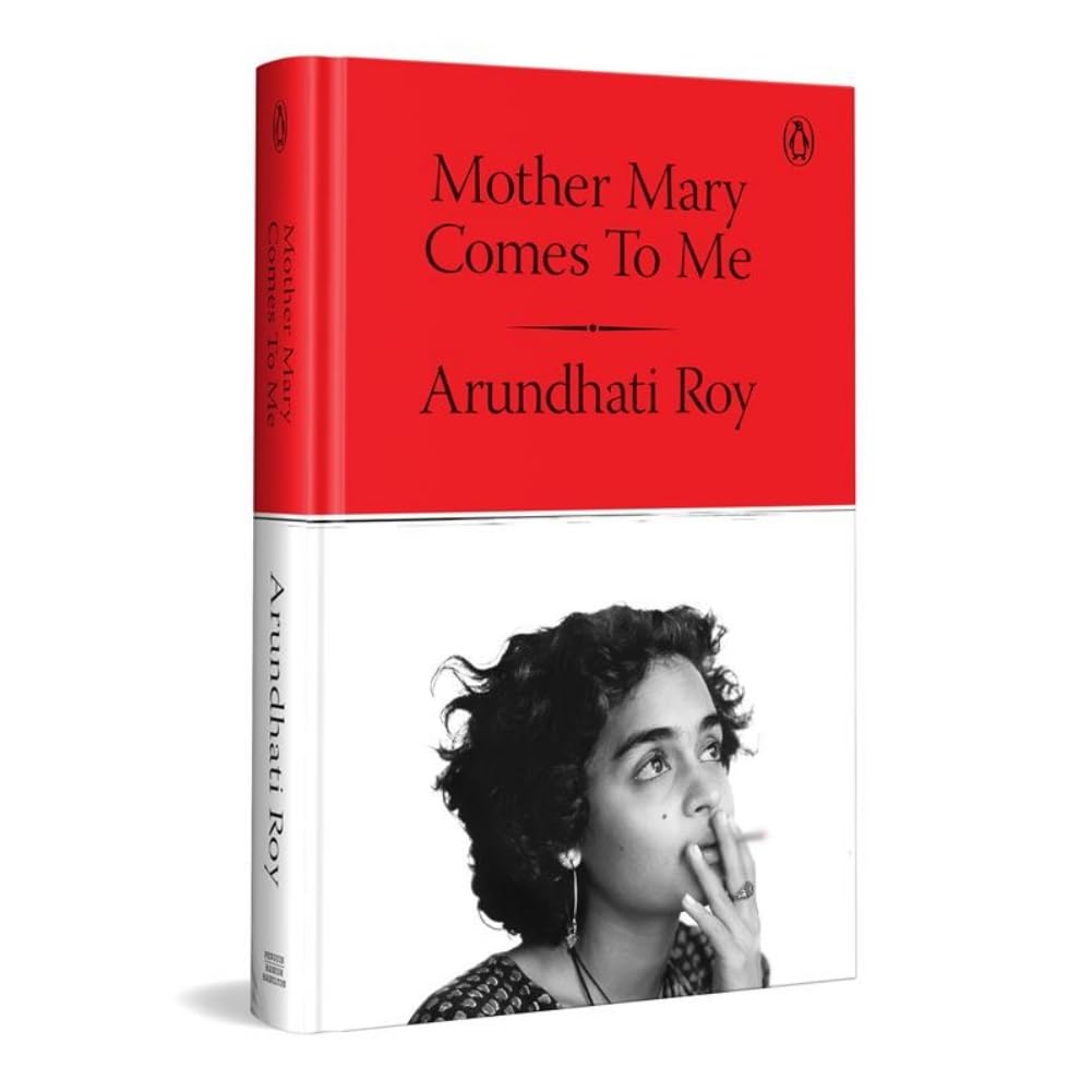 Mother Mary Comes to Me: Arundhati Roy's Raw Memoir of Her Trailblazing Mother and Booker Prize Legacy Thumbnail 2